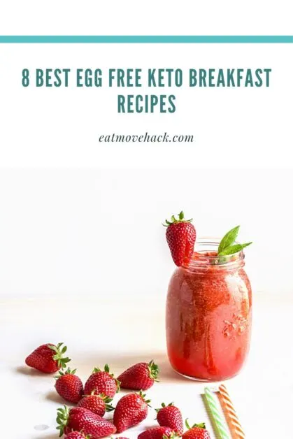 8 Best Egg Free Keto Breakfast Recipes - EatMoveHack