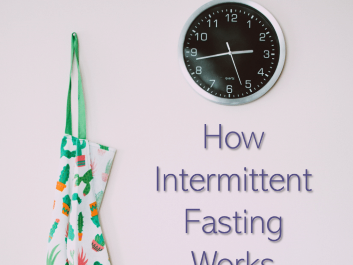 How Intermittent Fasting Works