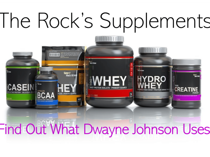 The Rock’s Supplements – Find Out What Dwayne Johnson Uses!