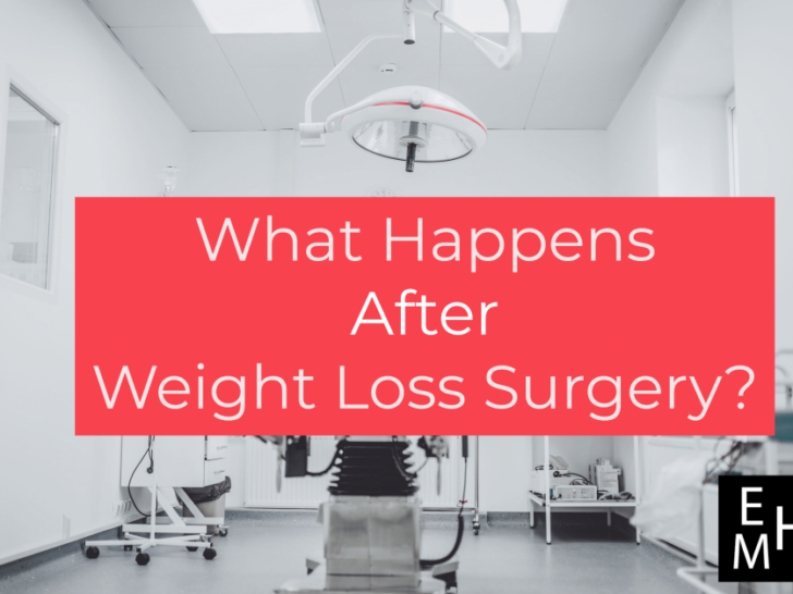 What Happens After Weight Loss Surgery