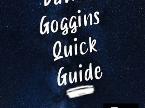 EMH David Goggin’s Quick Guide